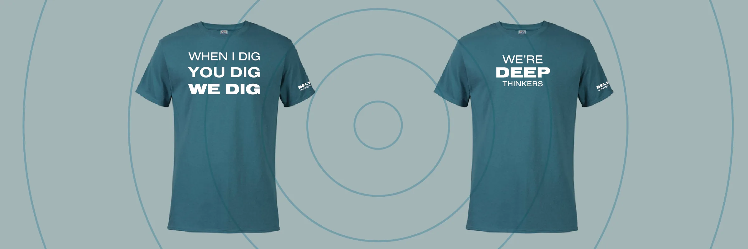 Delve Underground branded apparel concepts